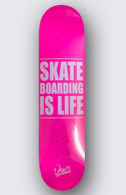 VAMOS - SKATEBOARDING IS LIFE PINK DECK (Sold Out)
